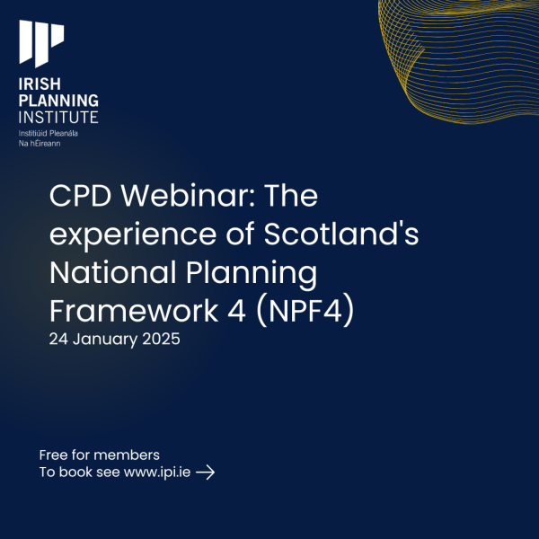 Webinar: Scotland’s National Planning Framework (IPI)